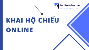 khai hộ chiếu online