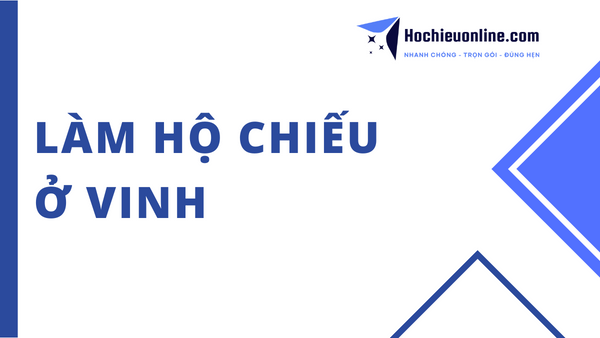 làm hộ chiếu ở vinh