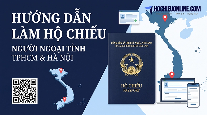 làm hộ chiếu cho người ngoại tỉnh