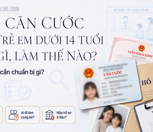 Làm căn cước cho trẻ em dưới 14 tuổi cần gì, làm thế nào?